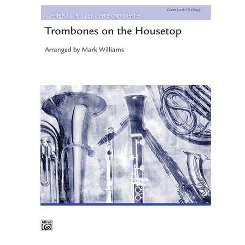 Trombones on the Housetop CB Gr 1.5 Trombone Sheet Music
