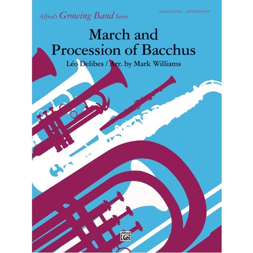 March And Procession Of Bacchus Concert Band Gr 3