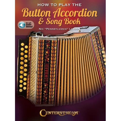How to Play the Button Accordion & Song Book by Centerstream Publications