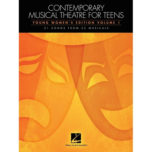 Contemporary Musical Theatre for Teens Volume 1 - Piano Songbook by Hal Leonard, 216 Pages