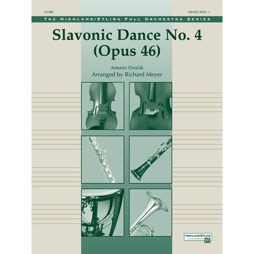 Slavonic Dance No 4 Op 46 Full Orchestra Gr 3