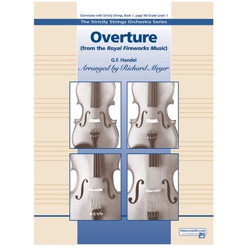 Overture From Royal Fireworks Music String Orchestra Gr 1