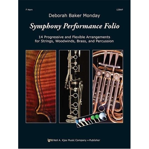 Symphony Performance Folio for French Horn by Neil A. Kjos Music Company, 16 pages