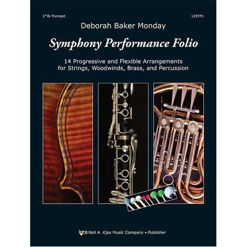 Symphony Performance Folio for 1st Bb Trumpet by Neil A. Kjos Music Company, 16 Pages