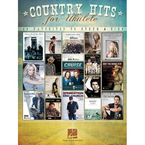 Country Hits for Ukulele Songbook by Hal Leonard - 24 Contemporary Country Tunes, Melody Line, Lyrics & Chords, 112 Pages