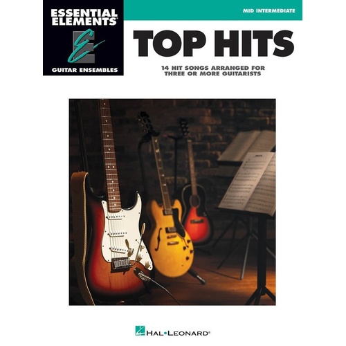 Top Hits Essential Elements Guitar Ensemble