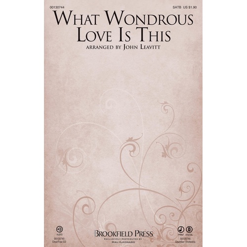 What Wondrous Love Is This SATB (Octavo)