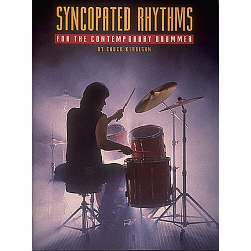 Syncopated Rhythms For Contemp Drummer (Softcover Book)