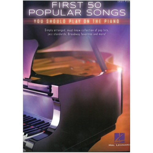 First 50 Popular Songs for Easy Piano by Hal Leonard