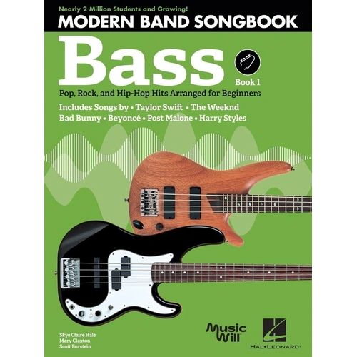 Modern Band Method Bass Songbook 1: Pop, Rock, and Hip-Hop Hits for Beginners