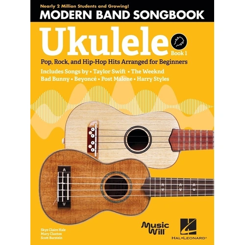 Modern Band Method Ukulele Songbook 1 - Pop, Rock, and Hip-Hop Hits for Beginners