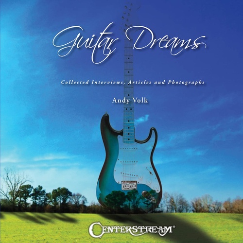 Guitar Dreams (Hardcover Book)