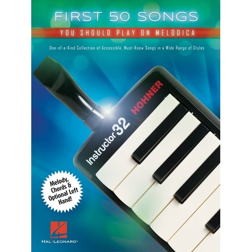 First 50 Songs You Should Play on Melodica by Hal Leonard, 88 pages, features accessible songs for beginners on accordion.