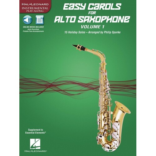 Easy Carols For Alto Sax Vol 1 Book/Online Audio (Softcover Book/Online Audio)