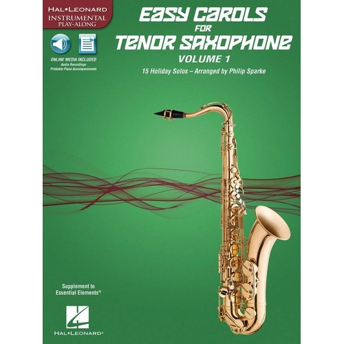 Easy Carols for Tenor Saxophone, Vol. 1 - Hal Leonard