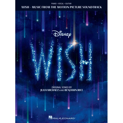 Wish Music from the Motion Picture Soundtrack PVG Songbook by Hal Leonard, 64 Pages, Arranged for Piano, Vocal & Guitar