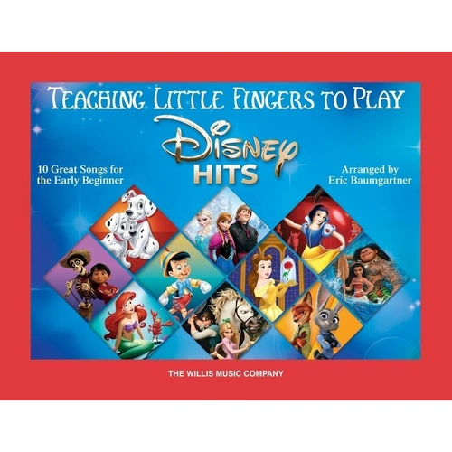 Teaching Little Fingers to Play Disney Hits by Willis Music - Piano Music for Young Pianists, 32 Pages, Includes Popular Disney Songs
