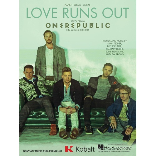 Love Runs Out PVG S/S (Sheet Music)