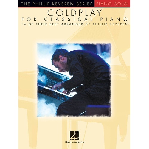Coldplay for Classical Piano by Phillip Keveren - Piano Solo, 72 Pages, Hal Leonard, The Phillip Keveren Series
