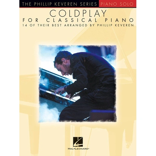 Coldplay for Classical Piano by Phillip Keveren - Piano Solo, 72 Pages, Hal Leonard, The Phillip Keveren Series