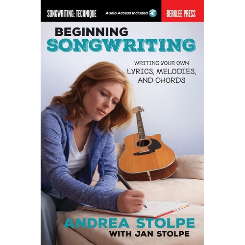 Beginning Songwriting Book/Online Audio (Softcover Book/Online Audio)