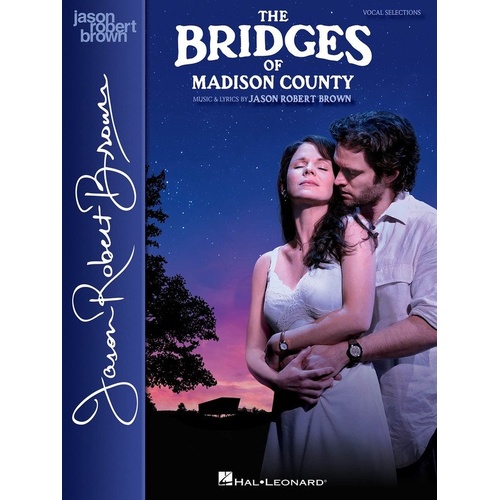 Bridges of Madison County Vocal Selections Songbook