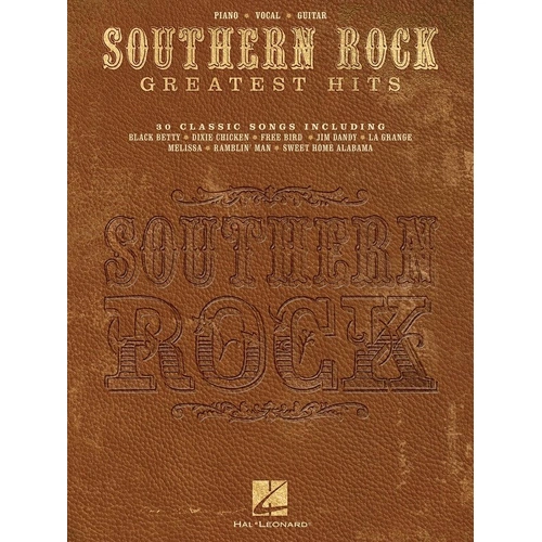 Southern Rock Greatest Hits PVG Songbook - 30 Hits for Guitar & Piano, Hal Leonard, 186 Pages