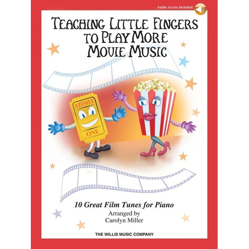 Teaching Little Fingers to Play More Movie Music Book by Carolyn Miller