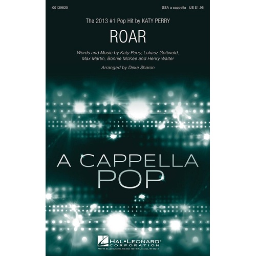 Roar SSA A Cappella Arrangement by Deke Sharon