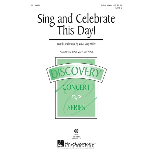 Sing And Celebrate This Day! 3 Part Mixed (Octavo)
