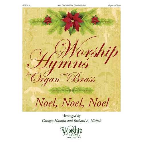 Noel Noel Noel For Organ and Brass (Softcover Book)