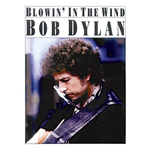 Bob Dylan - Blowin In The Wind PVG Single Sheet