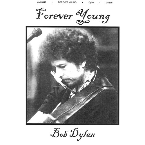 Bob Dylan - Forever Young PVG Single Sheet