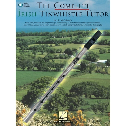 The Complete Irish Tinwhistle Tutor Book by Hal Leonard, 80 Pages, Includes Audio Access for Exercises and Tunes