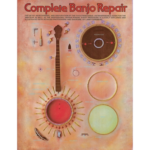 Complete Banjo Repair (Softcover Book)