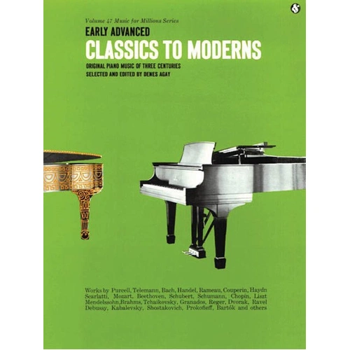 Early Advanced Classics to Moderns Piano MFM 47 by Music Sales America, 160 Pages, Piano Solo, Original Form, Reliable Editions
