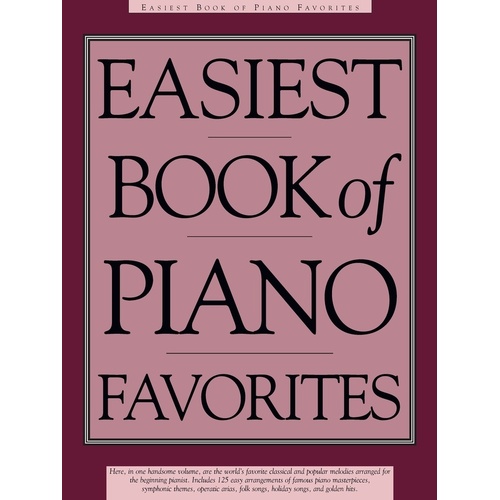 Easiest Book Of Piano Favorites (Spiral Bound Book)