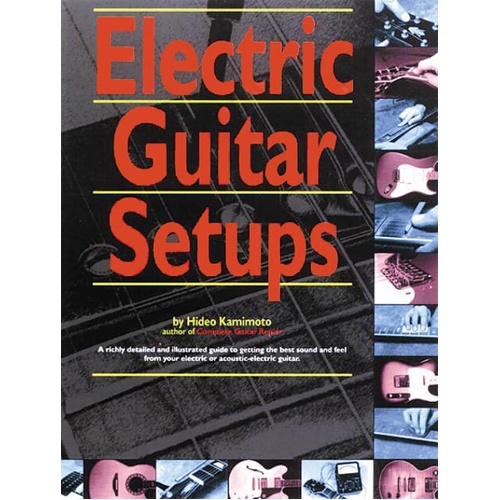 Electric Guitar Setups (O/P) 