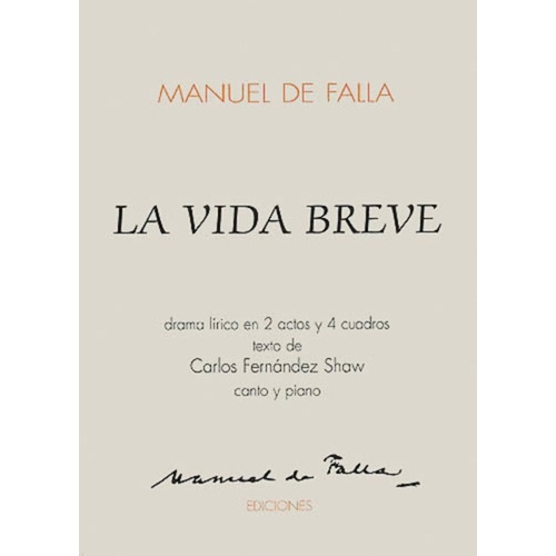 La Vida Breve Trans The Brief Life Vocal Score