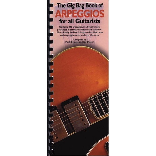 Gig Bag Book Of Arpeggios For All Guitarists (Softcover Book)