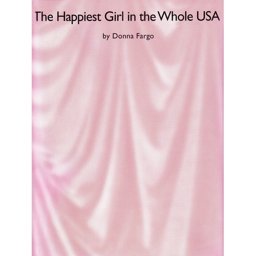 Donna Fargo - Happiest Girl In The Whole USA PVG Single Sheet