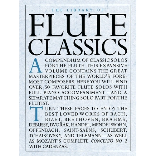 Library of Flute Classics for Flute and Piano, Spiral Bound, 84 Pages, Music Sales America