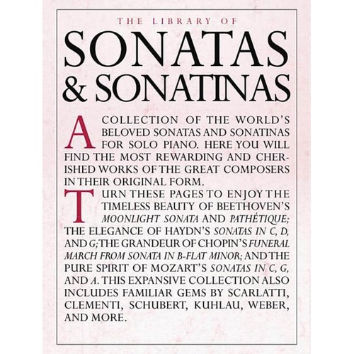Library of Sonatas & Sonatinas for Piano Solo - 240 Pages - Music Sales America