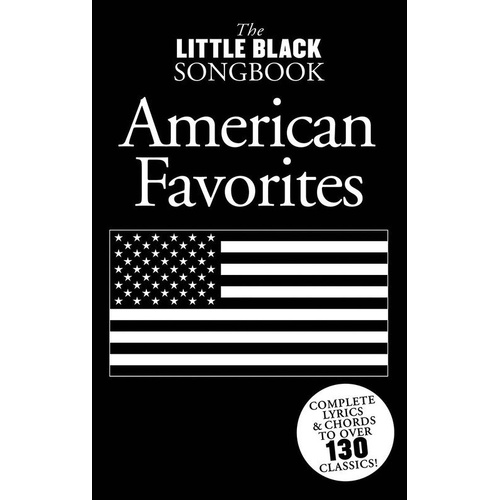 Little Black Book of American Favorites - Guitar Lyrics & Chords, 288 Pages