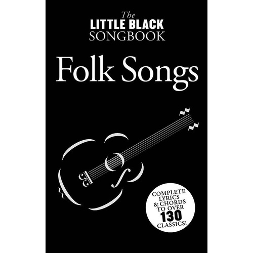 Little Black Book of Folk Songs - Lyrics & Chords for Guitar, 288 Pages, Music Sales America