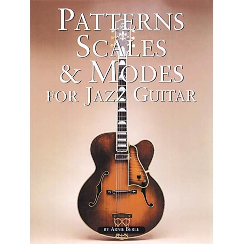 Berle - Patterns Scales and Modes For Jazz Guitar (Softcover Book)