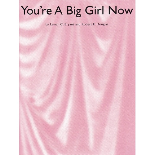 Youre A Big Girl Now PVG Single Sheet