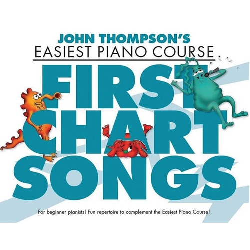 Easiest Piano Course: First Chart Songs by Willis Music - 32 Pages