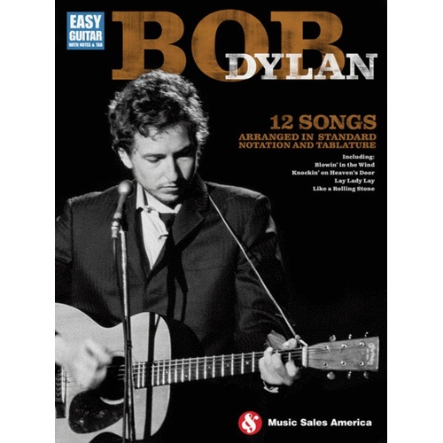 Bob Dylan Easy Guitar Notes and Tab Songbook