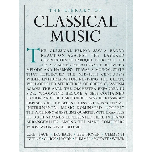 The Library of Classical Music - Piano Solo, 352 Pages, Music Sales America